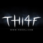 THIEF: 101 Trailer